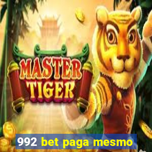 992 bet paga mesmo