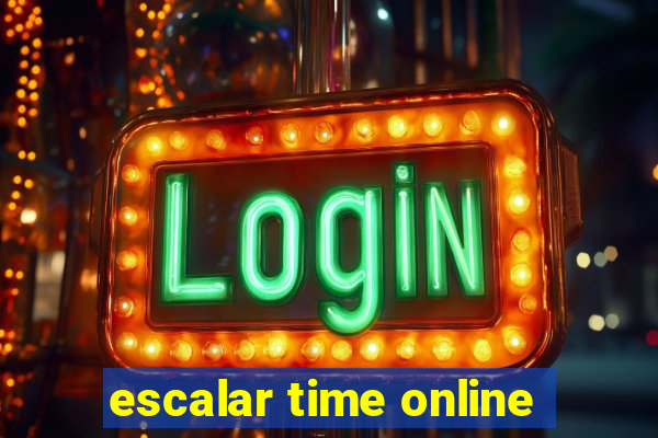 escalar time online