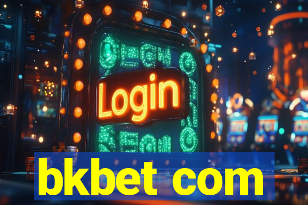 bkbet com