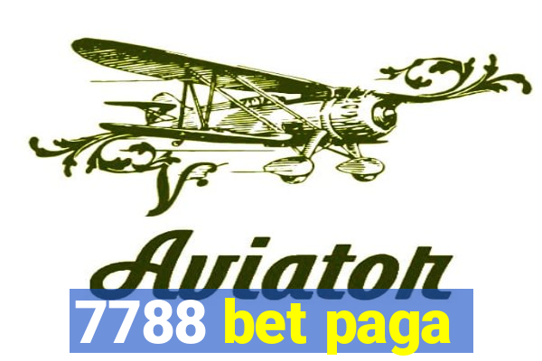 7788 bet paga