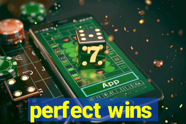 perfect wins