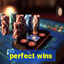 perfect wins