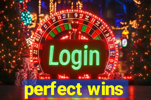 perfect wins