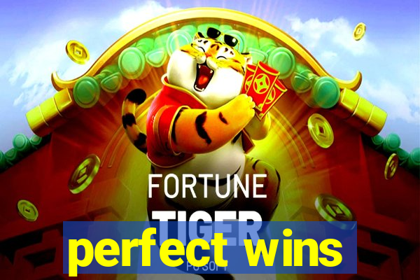 perfect wins