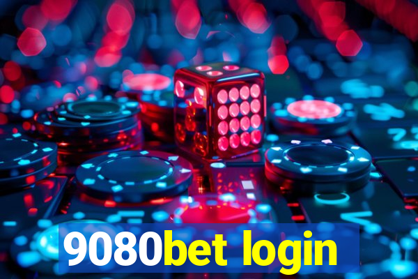 9080bet login