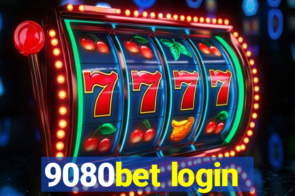 9080bet login