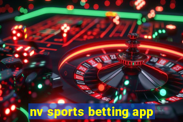 nv sports betting app