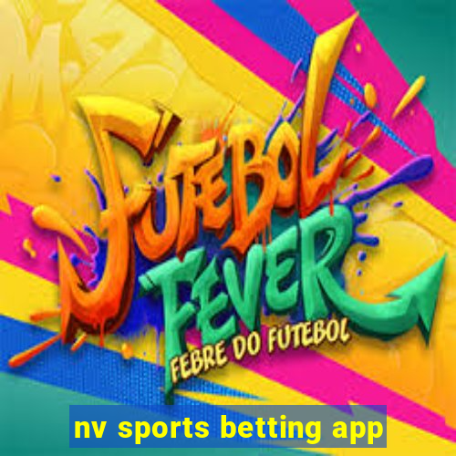 nv sports betting app