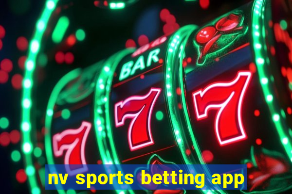 nv sports betting app