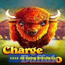 casa de swing brasileira