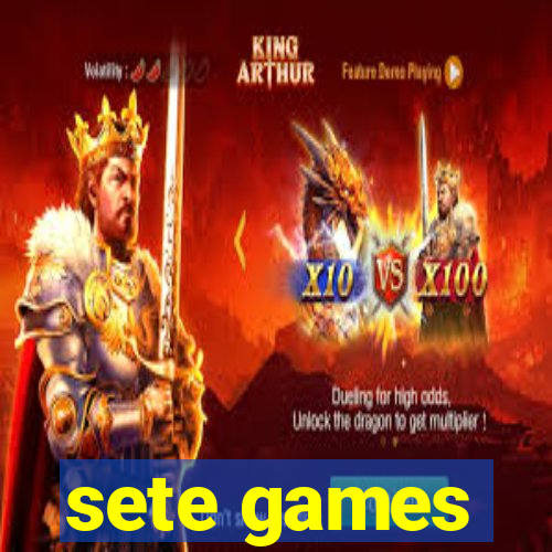 sete games