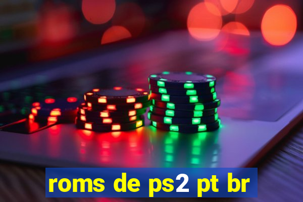 roms de ps2 pt br