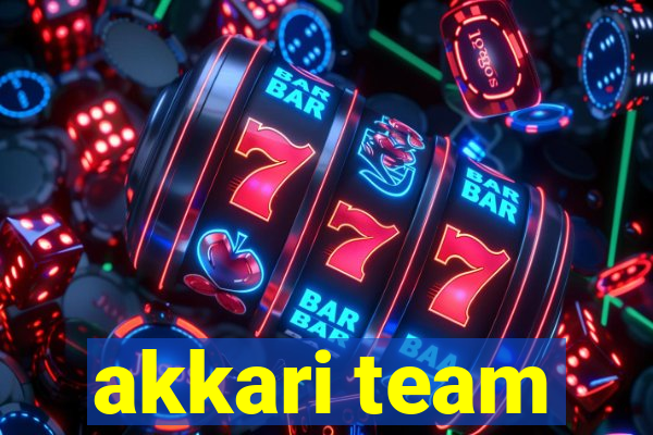 akkari team