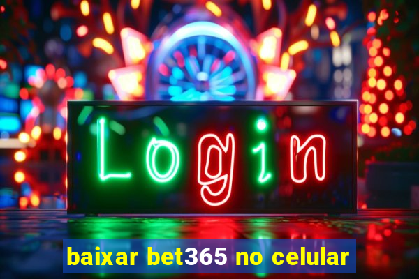 baixar bet365 no celular