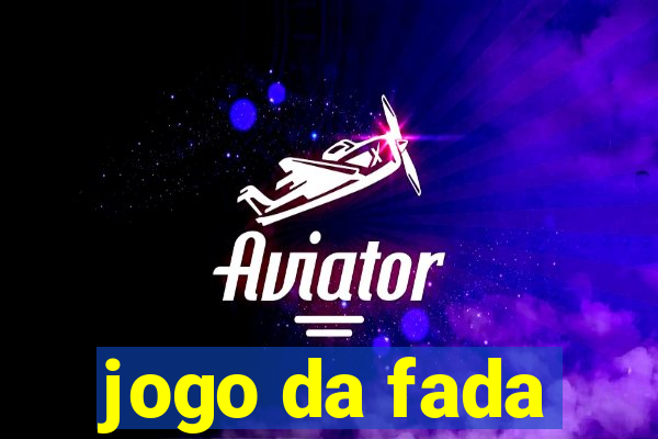 jogo da fada