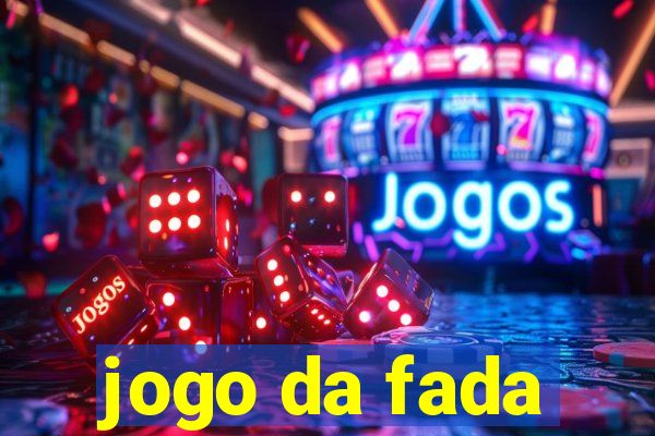 jogo da fada