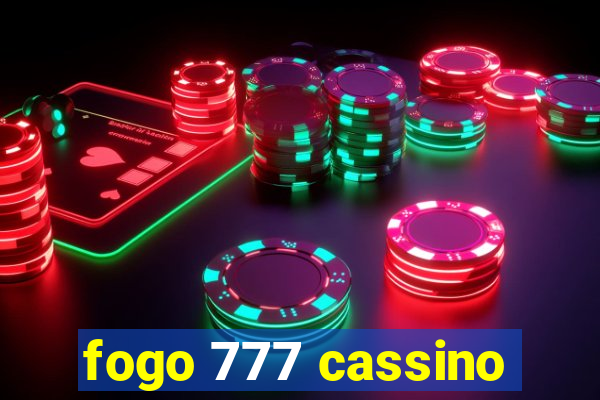 fogo 777 cassino