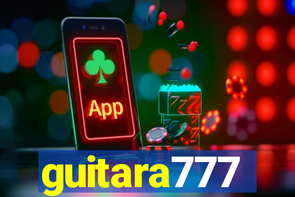 guitara777