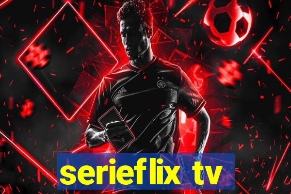 serieflix tv