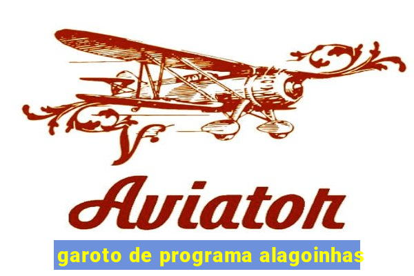 garoto de programa alagoinhas