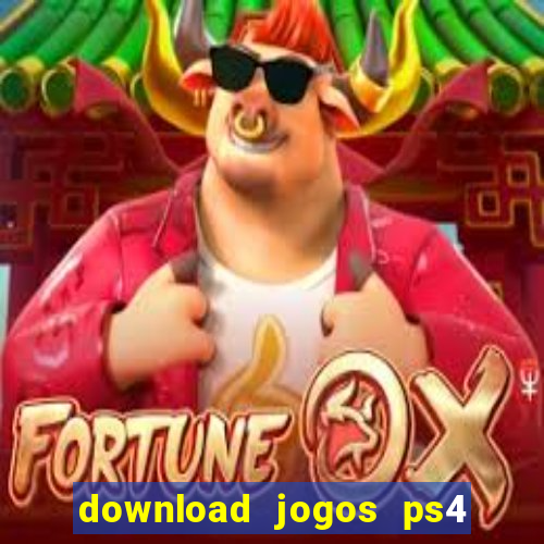 download jogos ps4 pkg pt-br