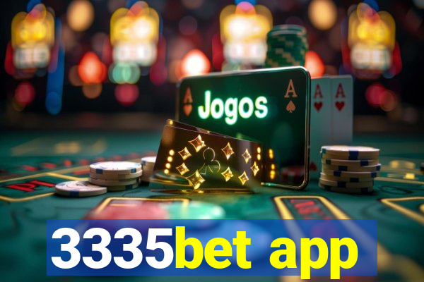 3335bet app