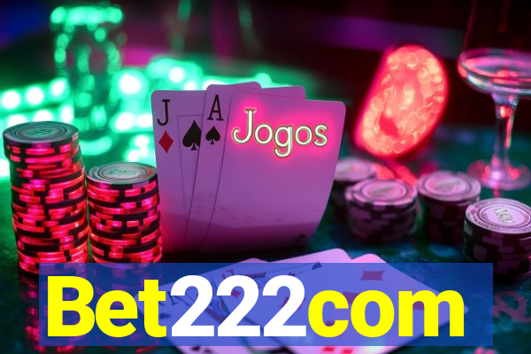 Bet222com