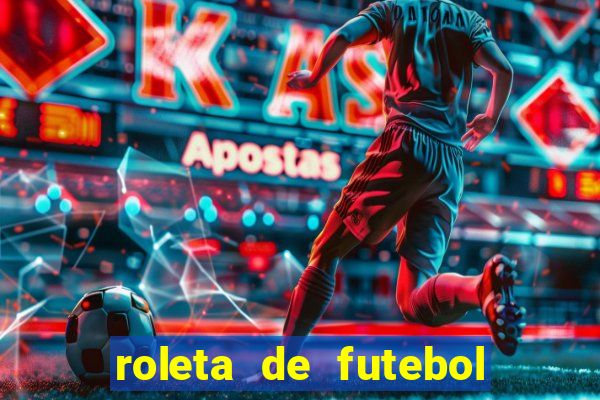 roleta de futebol carreira roleta