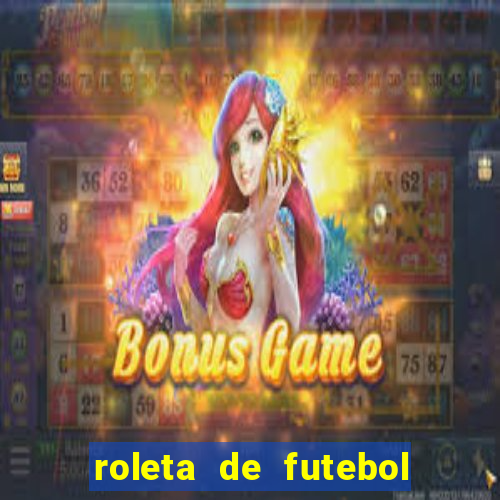 roleta de futebol carreira roleta