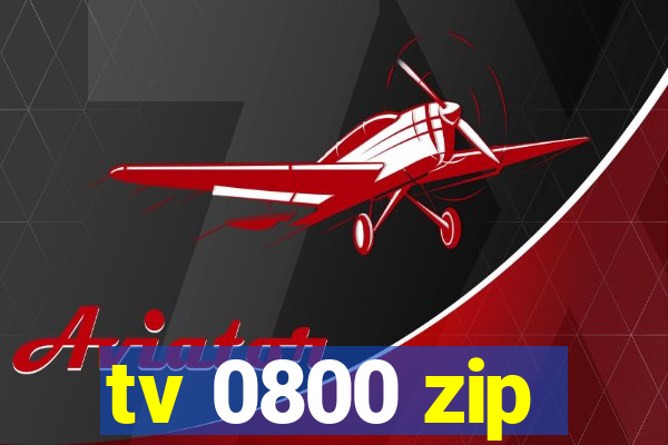 tv 0800 zip