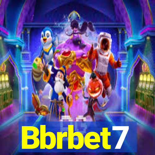 Bbrbet7