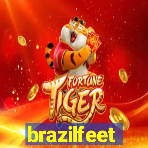 brazilfeet