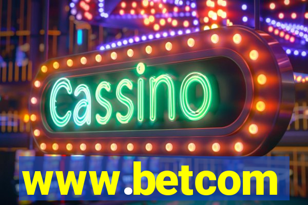 www.betcom