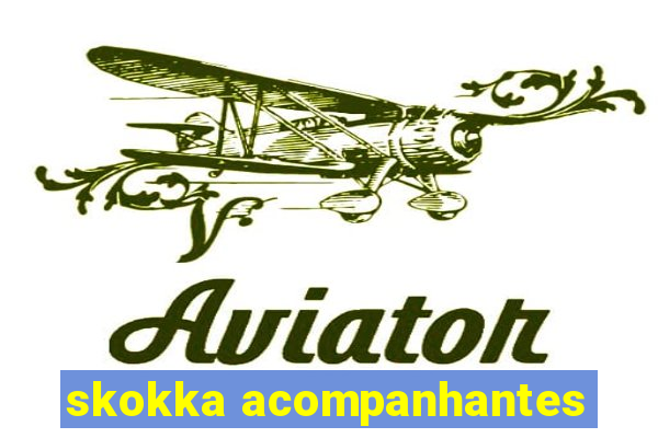 skokka acompanhantes