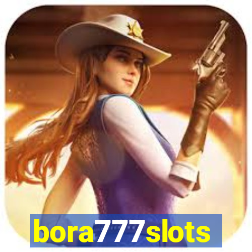 bora777slots