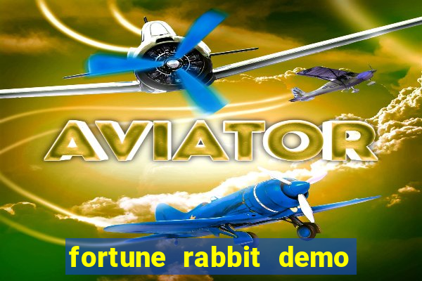 fortune rabbit demo bet 500