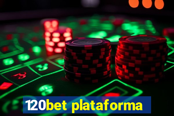 120bet plataforma