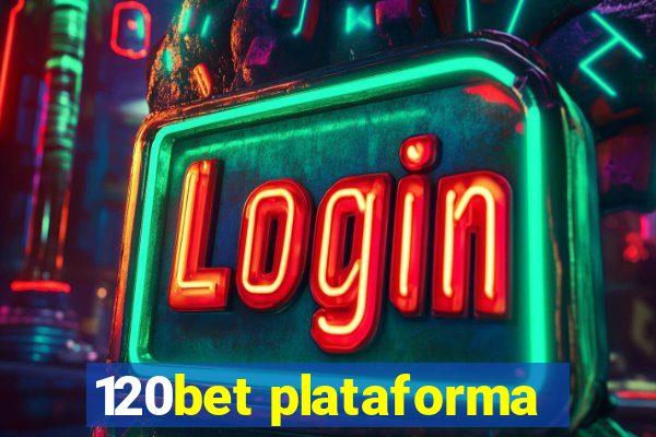 120bet plataforma