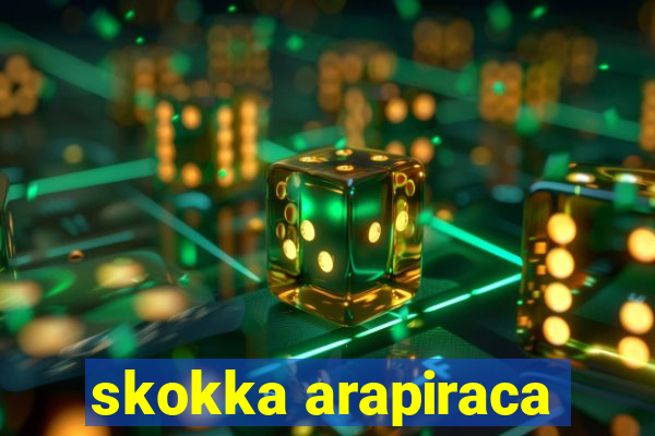 skokka arapiraca