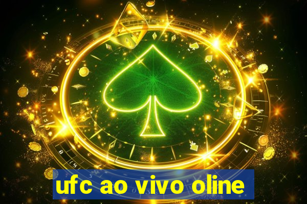 ufc ao vivo oline