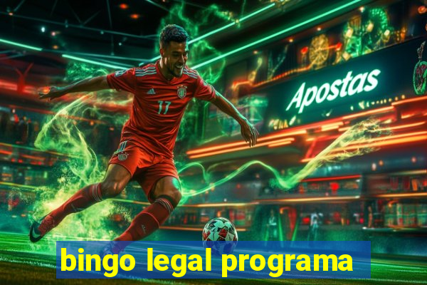 bingo legal programa