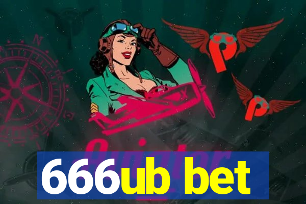 666ub bet