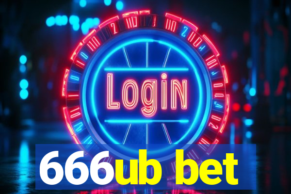 666ub bet