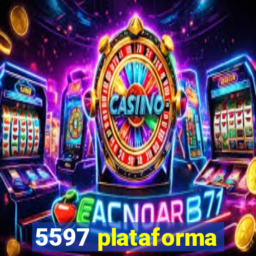 5597 plataforma