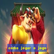 como jogar o jogo do coelho para ganhar dinheiro