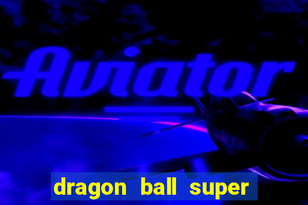 dragon ball super download torrent