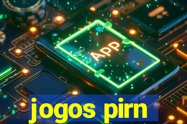 jogos pirn