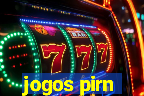 jogos pirn