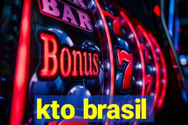 kto brasil