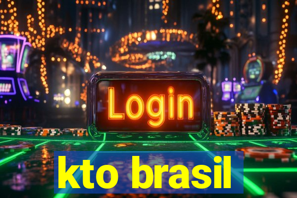 kto brasil